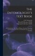 The Entomologist's Text Book - Bild 1