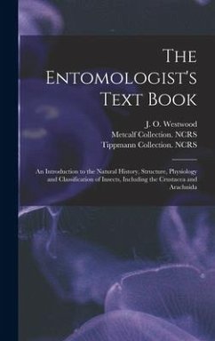 The Entomologist's Text Book