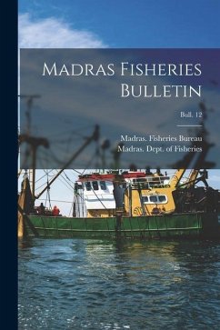 Madras Fisheries Bulletin; bull. 12