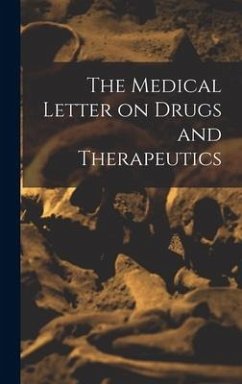 The Medical Letter on Drugs and Therapeutics - Anonymous