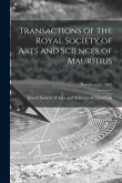 Transactions of the Royal Society of Arts and Sciences of Mauritius; new ser.: v.19 (1887)