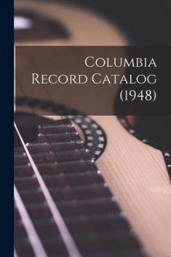 Columbia Record Catalog (1948) - Anonymous