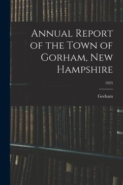 Annual Report of the Town of Gorham, New Hampshire; 1925