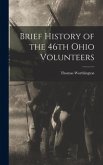 Brief History of the 46th Ohio Volunteers