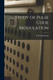 Study of Pulse Code Modulation