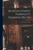 Museum Stories Pamphlets Numbers 184-192; ser.53: no.184-192 (1949)