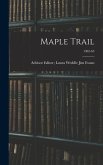 Maple Trail; 1962-63