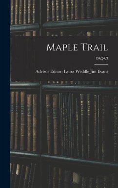 Maple Trail; 1962-63