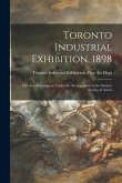 Toronto Industrial Exhibition, 1898 [microform]: Fine Arts Department, Under the Management of the Ontario Society of Artists