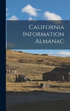 California Information Almanac - Anonymous