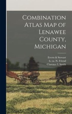 Combination Atlas Map of Lenawee County, Michigan - Smith, Clarence L.