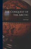 The Conquest of the Arctic