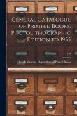 General Catalogue of Printed Books. Photolithographic Edition to 1955; 138