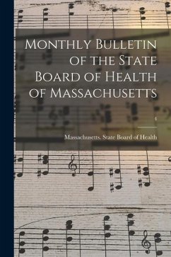 Monthly Bulletin of the State Board of Health of Massachusetts; 4