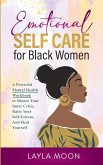 Emotional Self Care for Black Women