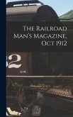 The Railroad Man's Magazine, Oct 1912