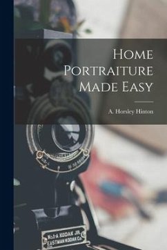Cover Home Portraiture Made Easy