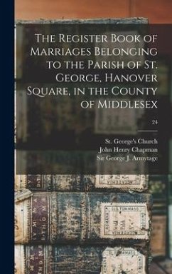 The Register Book of Marriages Belonging to the Parish of St. George, Hanover Square, in the County of Middlesex; 24 - Chapman, John Henry