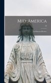 Mid-America: an Historical Review.; 32