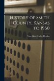 History of Smith County, Kansas to 1960