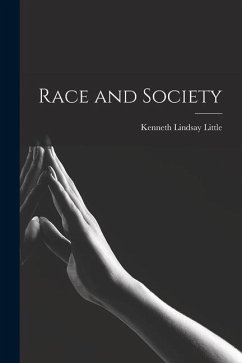 Race and Society - Little, Kenneth Lindsay