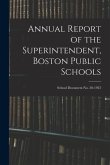Annual Report of the Superintendent, Boston Public Schools; School Document No. 20-1923