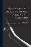 Neighborhood Analysis, Mount Airy, North Carolina