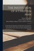 The Institution of a Christen Man: Conteynynge the Exposytion or Interpretation of the Commune Crede, of the Seuen Sacramentes, of the .x. Commandemen
