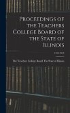 Proceedings of the Teachers College Board of the State of Illinois; 1952-1953