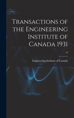 Transactions of the Engineering Institute of Canada 1931; 14