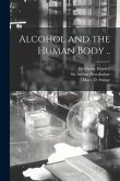 Alcohol and the Human Body ..