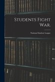 Students Fight War.