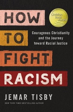 How to Fight Racism - Tisby, Jemar