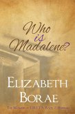 Who Is Madalene? (The Women of T.H.E.T.A., #2) (eBook, ePUB)