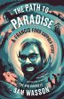 The Path to Paradise (eBook, ePUB) - Bild 1