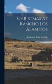 Christmas at Rancho Los Alamitos