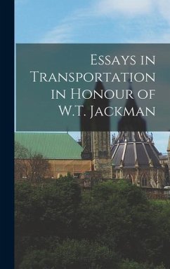 Essays in Transportation in Honour of W.T. Jackman - Anonymous