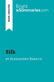 Silk by Alessandro Baricco (Book Analysis)