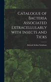 Catalogue of Bacteria Associated Extracellularly With Insects and Ticks