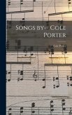 Songs by-- Cole Porter