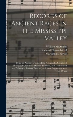 Records of Ancient Races in the Mississippi Valley - Mcadams, William