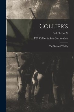 Collier's: the National Weekly; Vol. 36, no. 20