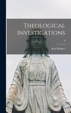 Theological Investigations; 8 - Rahner, Karl