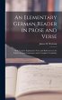 An Elementary German Reader in Prose... - Bild 1