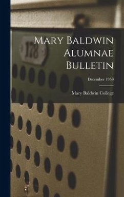 Mary Baldwin Alumnae Bulletin; December 1959