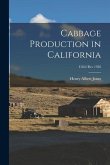 Cabbage Production in California; C262 rev 1928