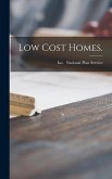 Low Cost Homes.