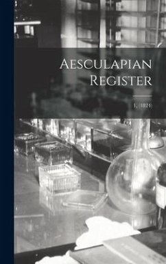 Aesculapian Register; 1, (1824) - Anonymous