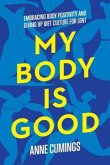 My Body Is Good