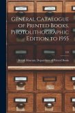 General Catalogue of Printed Books. Photolithographic Edition to 1955; 199